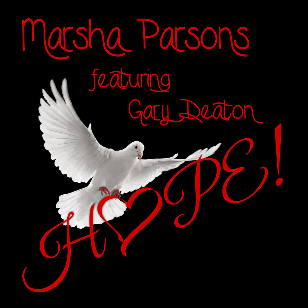 Hope! (Single) - Marsha Parsons (featuring Gary Deaton) (Digital Download)