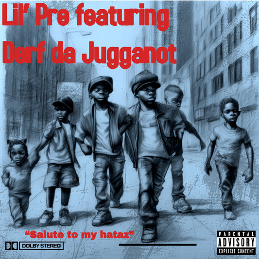 Salute to My Haterz - Lil Pre (Digital Download)