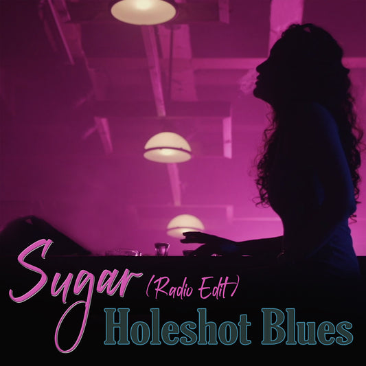 Sugar - Holeshot Blues (Digital Download)